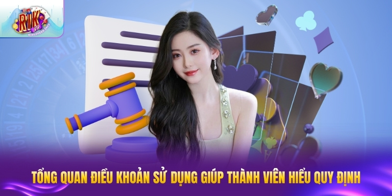 Điều khoản dịch vụ quy định rõ ràng quyền lợi thành viên tham gia
