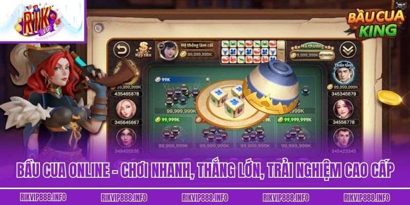Bầu Cua Online – Chơi Nhanh, Thắng Lớn, Trải Nghiệm Cao Cấp