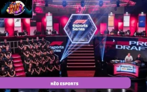 Kèo Esports